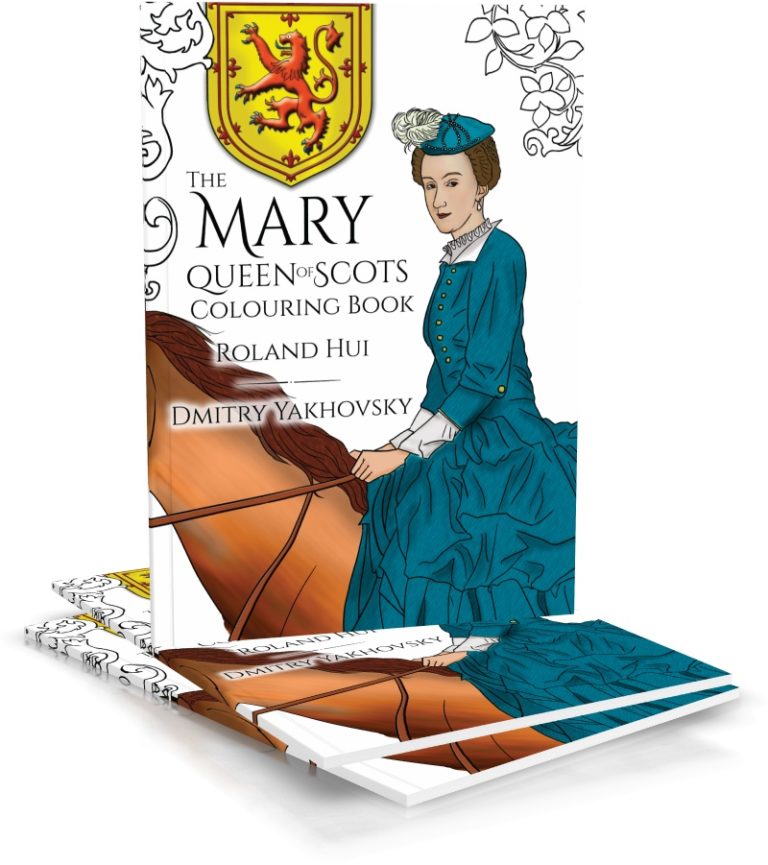 The Mary, Queen of Scots Colouring Book with Roland Hui